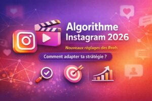 Algorithme Instagram 2026